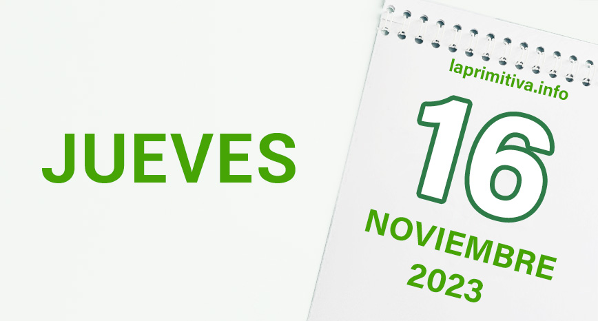 números y premios loteria Primitiva: jueves 16 de noviembre 2023