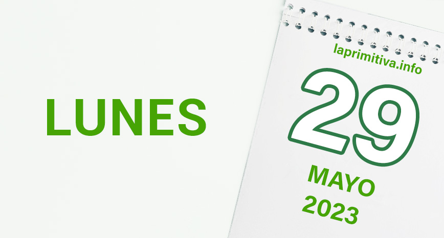 La Lotería Primitiva, información del sorteo del lunes, 29 de mayo de 2023.