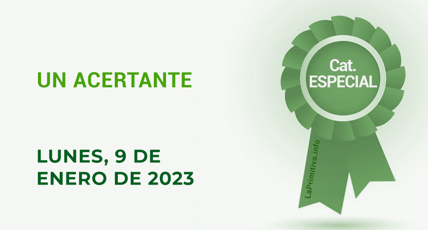 Un acertante de categoría Especial de La Primitiva - sorteo del lunes 9 de enero de 2023